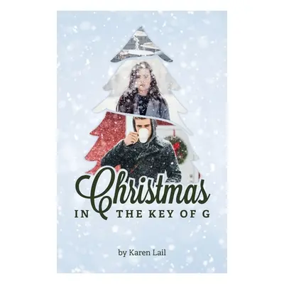 "Christmas in the Key of G" - "" ("Lail Karen")(Paperback)