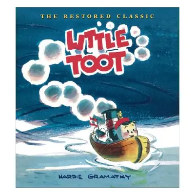 "Little Toot" - "" ("Gramatky Hardie")(Pevná vazba)