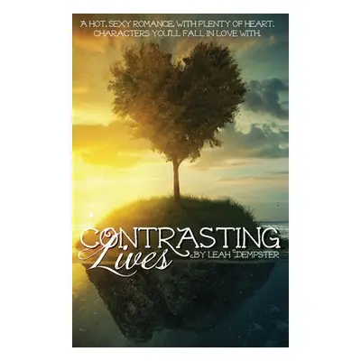 "Contrasting Lives" - "" ("Dempster Leah")(Paperback)