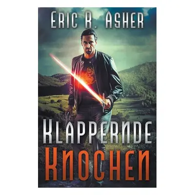 "Klappernde Knochen" - "" ("Asher Eric R.")(Paperback)