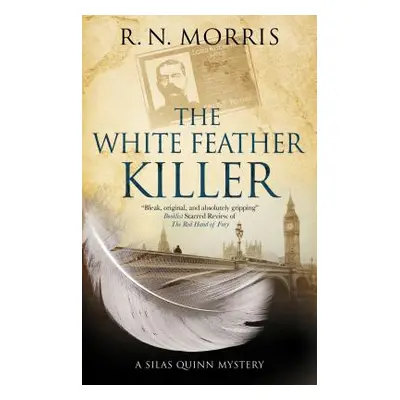 "The White Feather Killer" - "" ("Morris R. N.")(Pevná vazba)