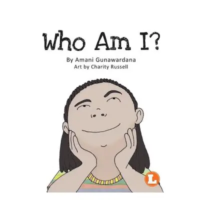 "Who Am I?" - "" ("Gunawardana Amani")(Paperback)