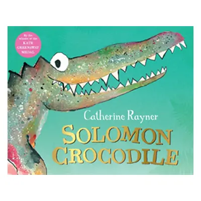 "Solomon Crocodile" - "" ("Rayner Catherine")(Paperback / softback)