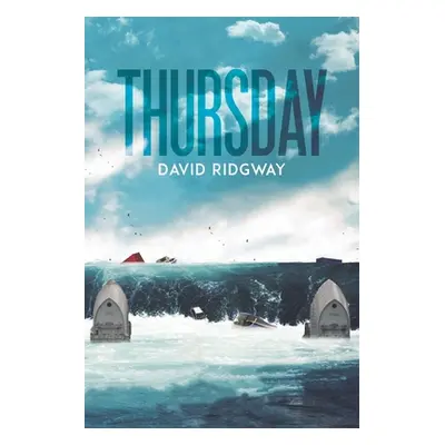 "Thursday" - "" ("Ridgway David")(Paperback)