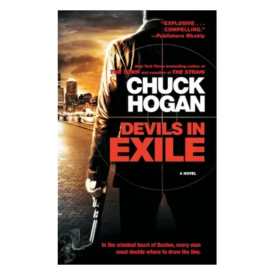 "Devils in Exile" - "" ("Hogan Chuck")(Paperback)