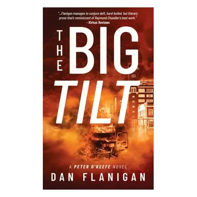 "The Big Tilt" - "" ("Flanigan Dan")(Pevná vazba)