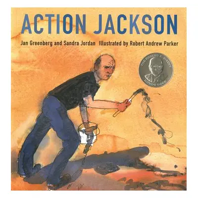 "Action Jackson" - "" ("Greenberg Jan")(Paperback)