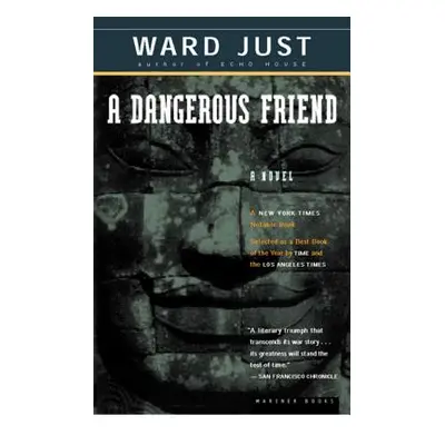 "A Dangerous Friend" - "" ("Just Ward")(Paperback)