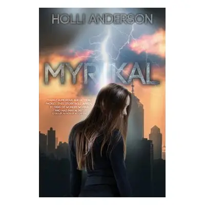 "Myrikal" - "" ("Anderson Holli")(Paperback)