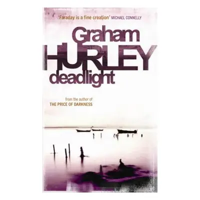 "Deadlight" - "" ("Hurley Graham")(Paperback)