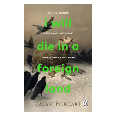 "I Will Die in a Foreign Land" - "" ("Pickhart Kalani")(Paperback / softback)