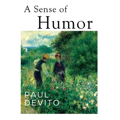 "A Sense of Humor" - "" ("DeVito Paul")(Paperback)