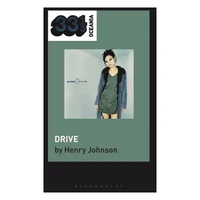 "Bic Runga's Drive" - "" ("Johnson Henry")(Paperback)