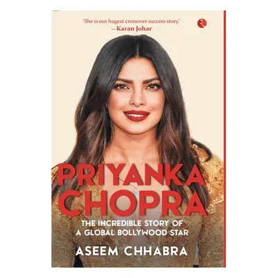 "Priyanka Chopra" - "" ("Chhabra Aseem")(Pevná vazba)