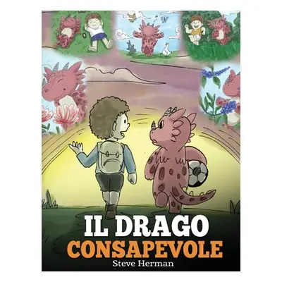 "Il drago consapevole: