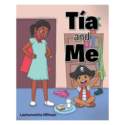 "Ta and Me" - "" ("Hillman Lashunnetta")(Paperback)