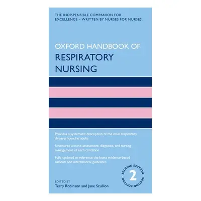 "Oxford Handbook of Respiratory Nursing" - "" ("Robinson Terry")(Paperback)