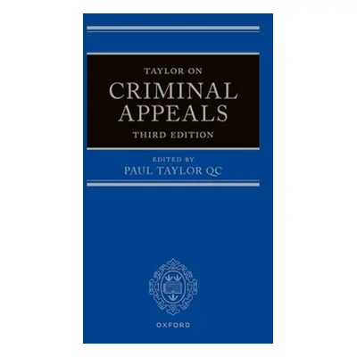 "Taylor on Criminal Appeals" - "" ("")(Pevná vazba)