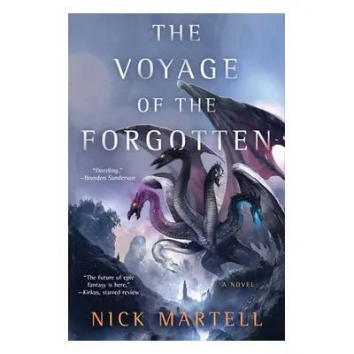 "The Voyage of the Forgotten" - "" ("Martell Nick")(Pevná vazba)