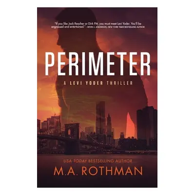 "Perimeter" - "" ("Rothman M. a.")(Paperback)