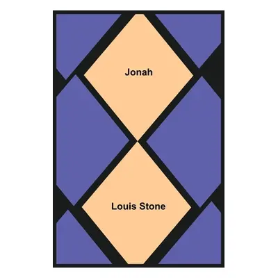 "Jonah" - "" ("Louis Stone")(Paperback)