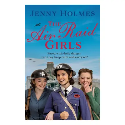 "Air Raid Girls" - "" ("Holmes Jenny")(Pevná vazba)