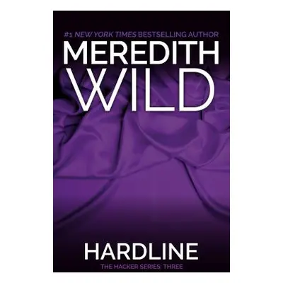 "Hardline" - "" ("Wild Meredith")(Paperback)