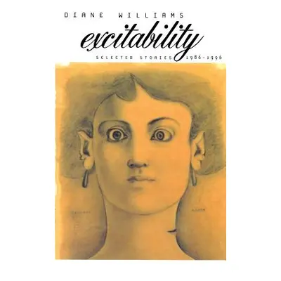 "Excitability" - "" ("Williams Diane")(Paperback)