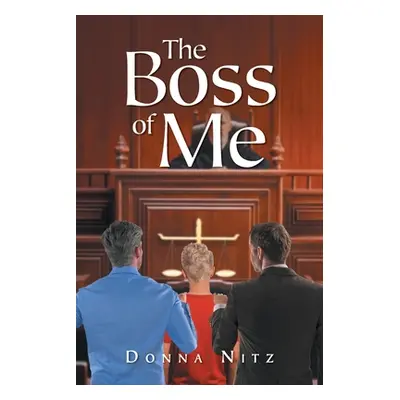 "The Boss Of Me" - "" ("Nitz Donna")(Paperback)