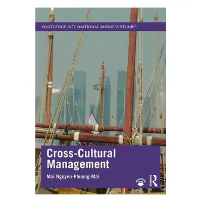 "Cross-Cultural Management: With Insights from Brain Science" - "" ("Nguyen-Phuong-Mai Mai")(Pap