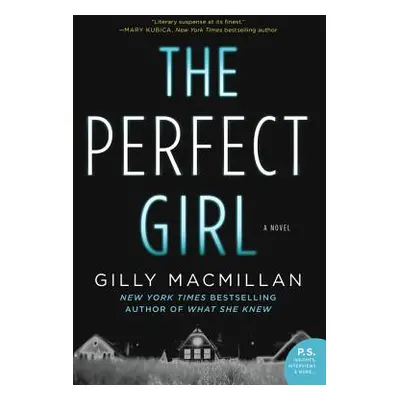 "The Perfect Girl" - "" ("MacMillan Gilly")(Paperback)