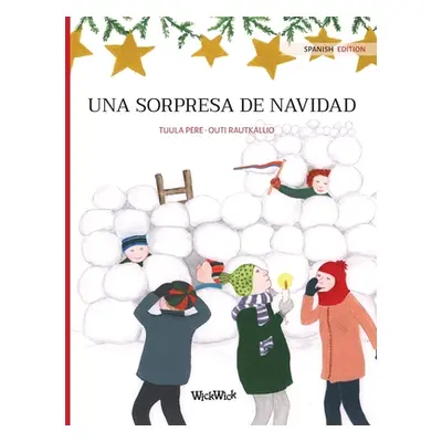 "Una sorpresa de Navidad: Spanish Edition of Christmas Switcheroo" - "" ("Pere Tuula")(Pevná vaz