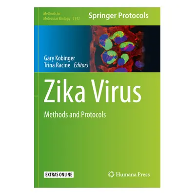 "Zika Virus: Methods and Protocols" - "" ("Kobinger Gary")(Paperback)