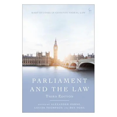 "Parliament and the Law" - "" ("Horne Alexander")(Pevná vazba)