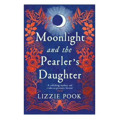 "Moonlight and the Pearler's Daughter" - "" ("Pook Lizzie")(Paperback / softback)