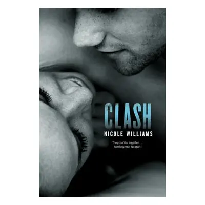 "Clash" - "" ("Williams Nicole")(Paperback)