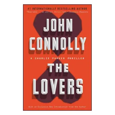 "The Lovers: A Thriller" - "" ("Connolly John")(Paperback)