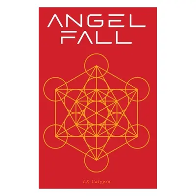 "Angel Fall" - "" ("Calypso LX")(Paperback)