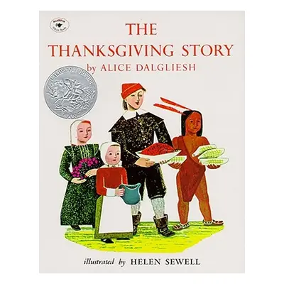 "The Thanksgiving Story" - "" ("Dalgliesh Alice")(Paperback)