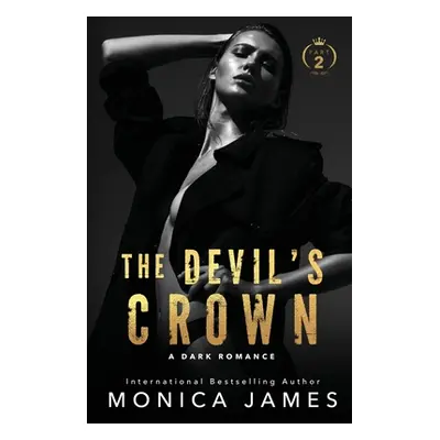 "The Devil's Crown-Part Two" - "" ("James Monica")(Paperback)