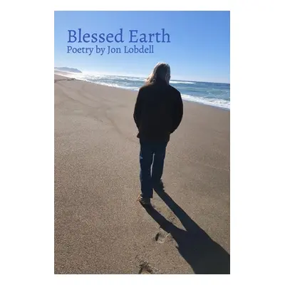 "Blessed Earth" - "" ("Lobdell Jon")(Paperback)