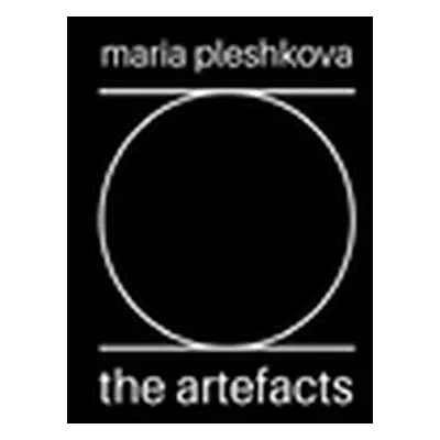 "The Artefacts" - "" ("Pleshkova Maria")(Paperback)