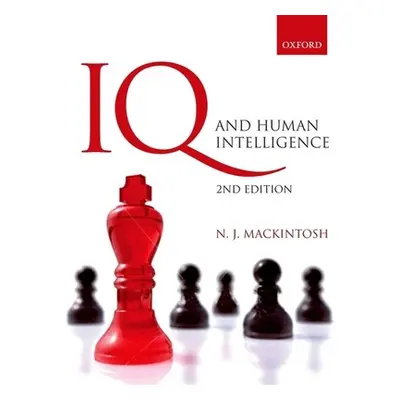 "IQ and Human Intelligence" - "" ("Mackintosh Nicholas")(Paperback)