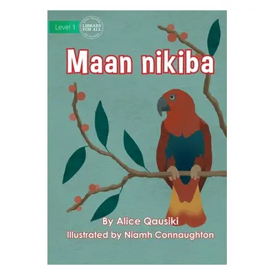 "Birds - Maan nikiba" - "" ("Qausiki Alice")(Paperback)