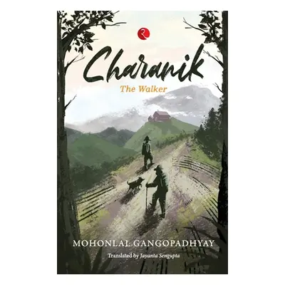 "Charanik-PB" - "" ("Gangopadhyay Mohonlal")(Paperback)