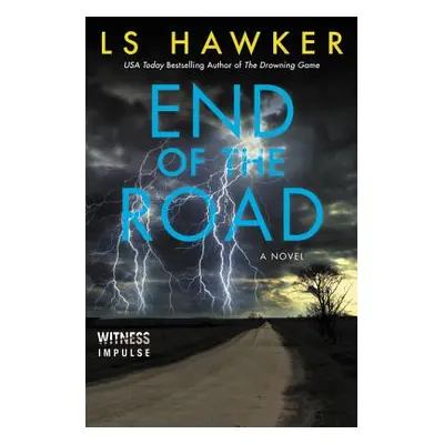 "End of the Road" - "" ("Hawker Ls")(Paperback)