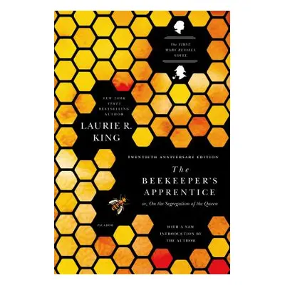 "The Beekeeper's Apprentice: Or, on the Segregation of the Queen" - "" ("King Laurie R.")(Paperb