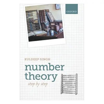 "Number Theory: Step by Step" - "" ("Singh Kuldeep")(Paperback)