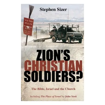 "Zion's Christian Soldiers?" - "" ("Sizer Stephen")(Paperback)