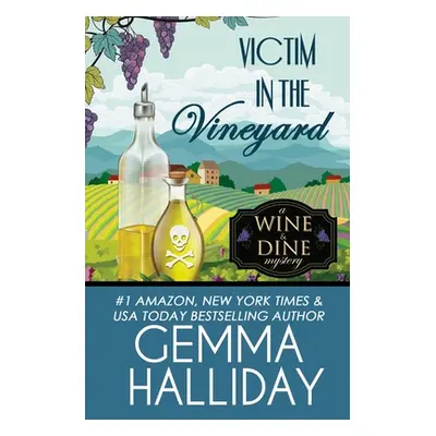 "Victim in the Vineyard" - "" ("Halliday Gemma")(Paperback)